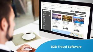 B2B Travel Software Streamlining Global Journeys B2B Travel Software Streamlining Global Journeys