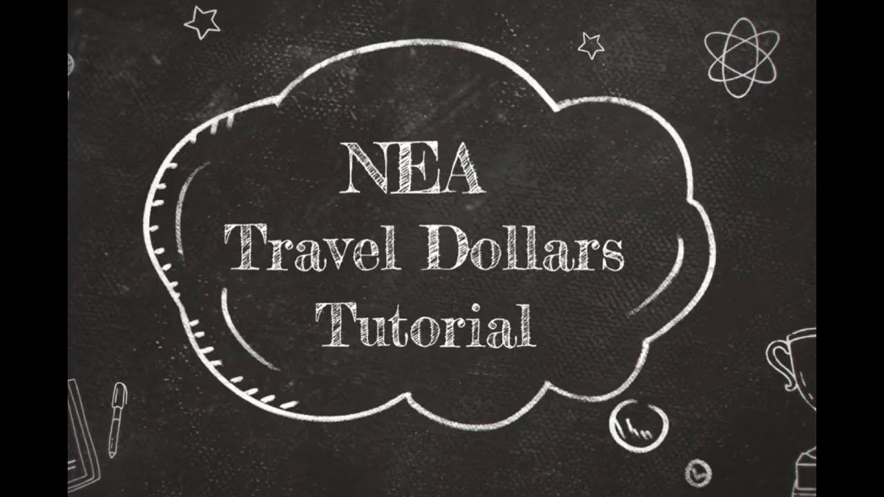 How to Use NEA Travel Dollars A Guide