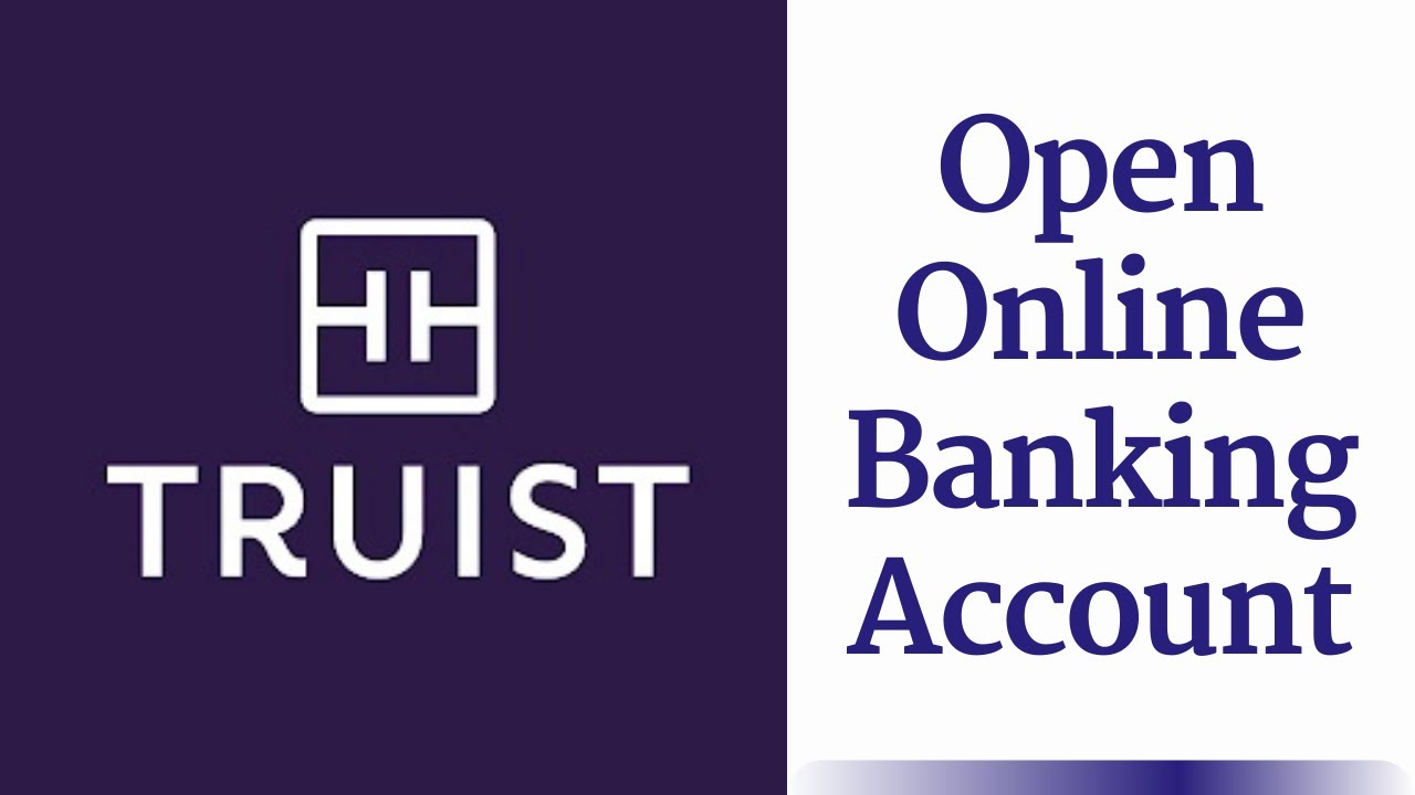 Can i open truist bank online