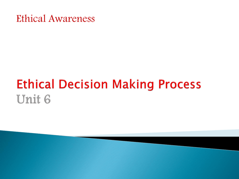 Process of ethical decision making