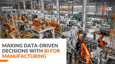 Business Intelligence In Manufacturing Enhances Efficiency