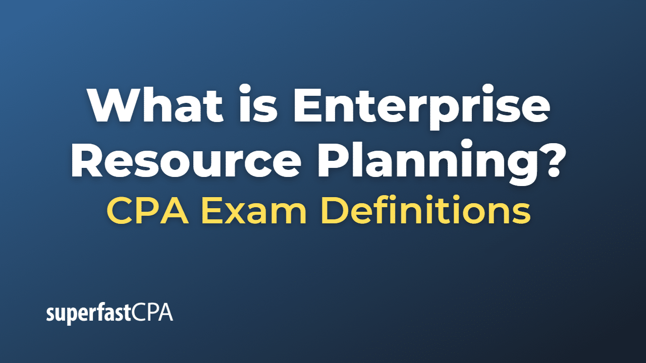 Enterprise resource planning process