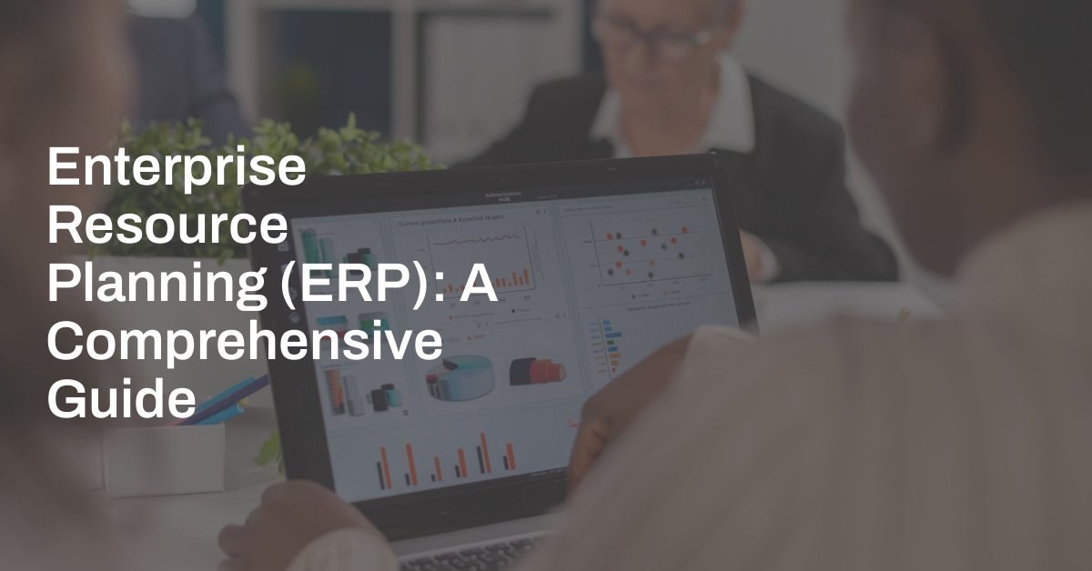 Enterprise resource planning report