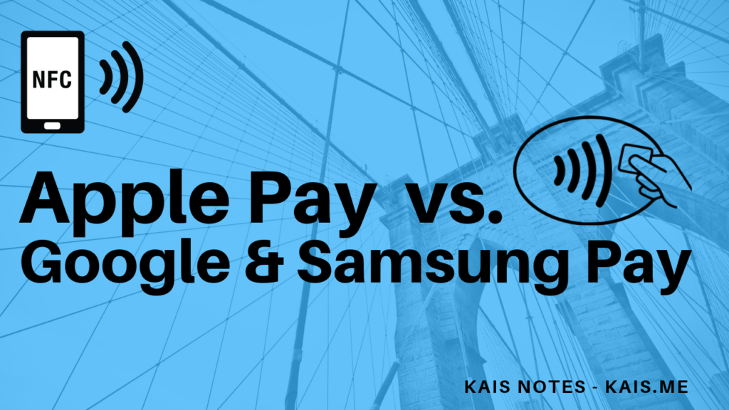 Samsung pay vs google pay vs android pay