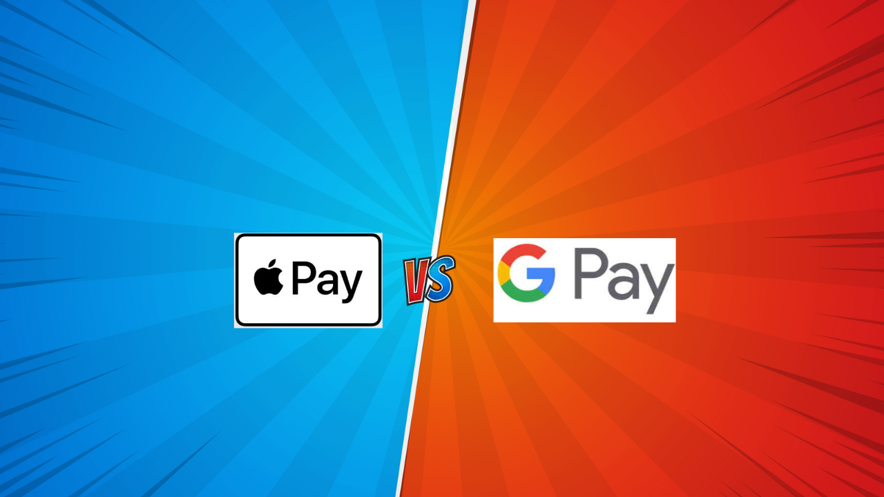 Apple Pay VS Google Pay | Which one is right for you?