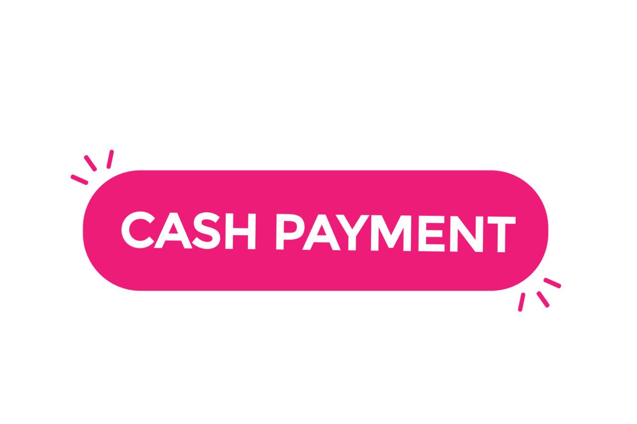 Cash Payment text Button. Cash Payment Sign Icon Label Sticker Web ... Cash Payment text Button. Cash Payment Sign Icon Label Sticker Web ...